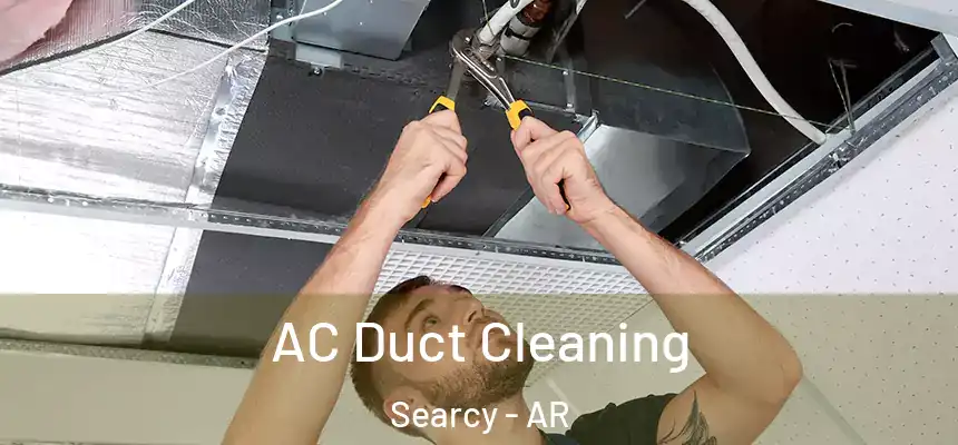  AC Duct Cleaning Searcy - AR
